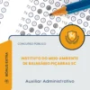 Apostila Auxiliar Administrativo Concurso Público Instituto do Meio Ambiente de Balneário Piçarras SC 2026