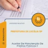 Apostila Auxiliar De Manutenção De Prédios Públicos E Logradouros Prefeitura de Lucélia SP 2026