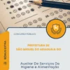 Apostila Auxiliar De Serviços De Higiene e Alimentação Prefeitura de São Miguel do Araguaia GO 2026