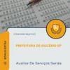 Apostila Auxiliar De Serviços Gerais Prefeitura de Glicério SP 2026