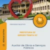 Apostila Auxiliar de Obras e Serviços Públicos Prefeitura de Arroio Trinta SC 2026