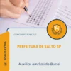 Apostila Auxiliar em Saúde Bucal Prefeitura de Salto SP 2026