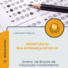 Apostila Diretor de Escola de Educação Fundamental Prefeitura de Boa Esperança do Sul SP 2026