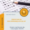 Apostila Diretor de Escola de Educação Infantil Prefeitura de Boa Esperança do Sul SP 2026