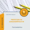 Apostila Farmacêutico Prefeitura de Junqueirópolis SP 2026