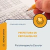 Apostila Fisioterapeuta Escolar Prefeitura de Cristalina GO 2026