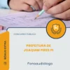 Apostila Fonoaudiólogo Prefeitura de Joaquim Pires PI 2026