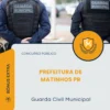 Apostila Guarda Civil Municipal Prefeitura de Matinhos PR 2026