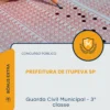 Apostila Guarda Civil Municipal 3ª classe Prefeitura de Itupeva SP 2026