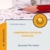 Apostila Guarda Portuário Concurso Público Companhia Docas do Pará CDP 2026