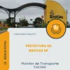 Apostila Monitor de Transporte Escolar Prefeitura de Brotas SP 2026