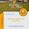 Apostila Oficial Administrativo Prefeitura da Estância Turística de Piraju SP 2026