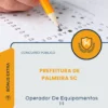 Apostila Operador De Equipamentos III Prefeitura de Palmeira SC 2026