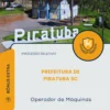 Apostila Operador de Máquinas Prefeitura de Piratuba SC 2026