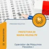 Apostila Operador de Máquinas Pesadas I Prefeitura de Maria Helena PR 2026