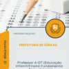 Apostila Professor A DT Educação Infantil Ensino Fundamental Séries Iniciais Prefeitura de Iúna ES 2026