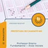 Apostila Professor Ensino Fundamental Anos Iniciais Prefeitura de Caarapó MS 2026