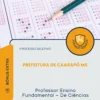 Apostila Professor Ensino Fundamental De Ciências Prefeitura de Caarapó MS 2026