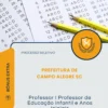 Apostila Professor I Professor de Educação Infantil e Anos Iniciais Prefeitura de Campo Alegre SC 2026