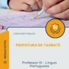Apostila Professor III Língua Portuguesa Prefeitura de Taubaté SP 2026