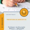 Apostila Professor da Educação Básica II Educação Especial AEE Prefeitura de Aracati CE 2026