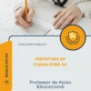 Apostila Professor de Apoio Educacional Prefeitura de Cunha Porã SC 2026