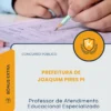 Apostila Professor de Atendimento Educacional Especializado Prefeitura de Joaquim Pires PI 2026