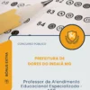 Apostila Professor de Atendimento Educacional Especializado AEE Prefeitura de Dores do Indaiá MG 2026