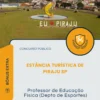Apostila Professor de Educação Física Depto de Esportes Prefeitura da Estância Turística de Piraju SP 2026