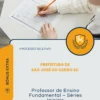 Apostila Professor de Ensino Fundamental Séries Iniciais Prefeitura de São José do Cedro SC 2026