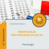 Apostila Psicólogo Prefeitura de São Cristóvão do Sul SC 2026