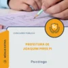 Apostila Psicólogo Prefeitura de Joaquim Pires PI 2026