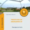 Apostila Recepcionista Prefeitura de Andradina SP 2026