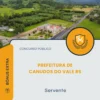 Apostila Servente Prefeitura de Canudos do Vale RS 2026