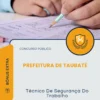 Apostila Técnico De Segurança Do Trabalho Prefeitura de Taubaté SP 2026
