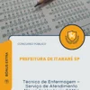 Apostila Técnico de Enfermagem Serviço de Atendimento Móvel de Urgência SAMU Prefeitura de Itararé SP 2026