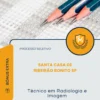 Apostila Técnico em Radiologia e Imagem Processo Seletivo Santa Casa de Ribeirão Bonito SP 2026