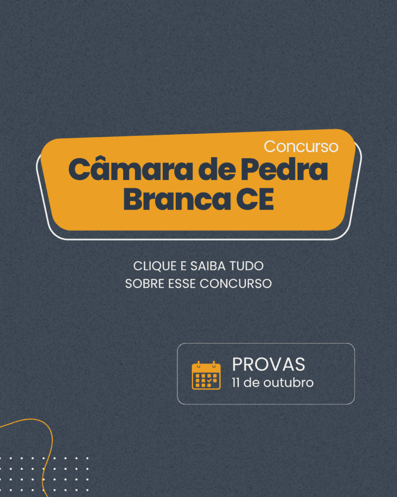 Concurso Câmara de Pedra Branca CE 2026
