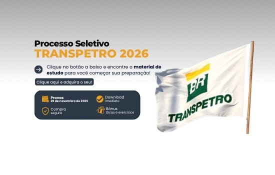 Processo Seletivo Transpetro 2026