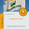 Apostila Administração e Controle Processo Seletivo Transpetro 2026