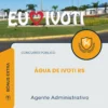 Apostila Agente Administrativo Concurso Público Água de Ivoti RS 2026