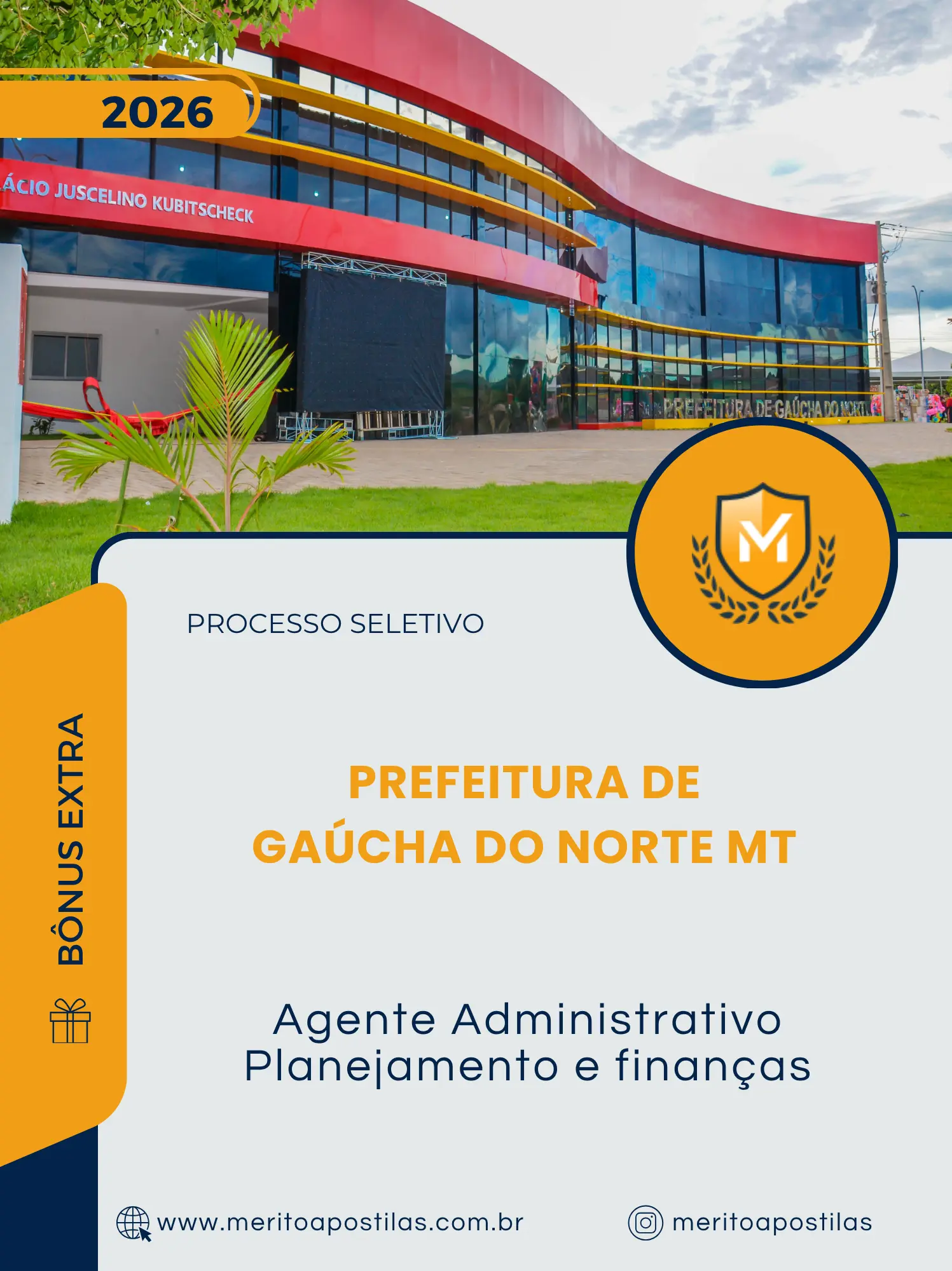 Apostila Agente Administrativo Planejamento e finanças Prefeitura de Gaúcha do Norte MT 2026
