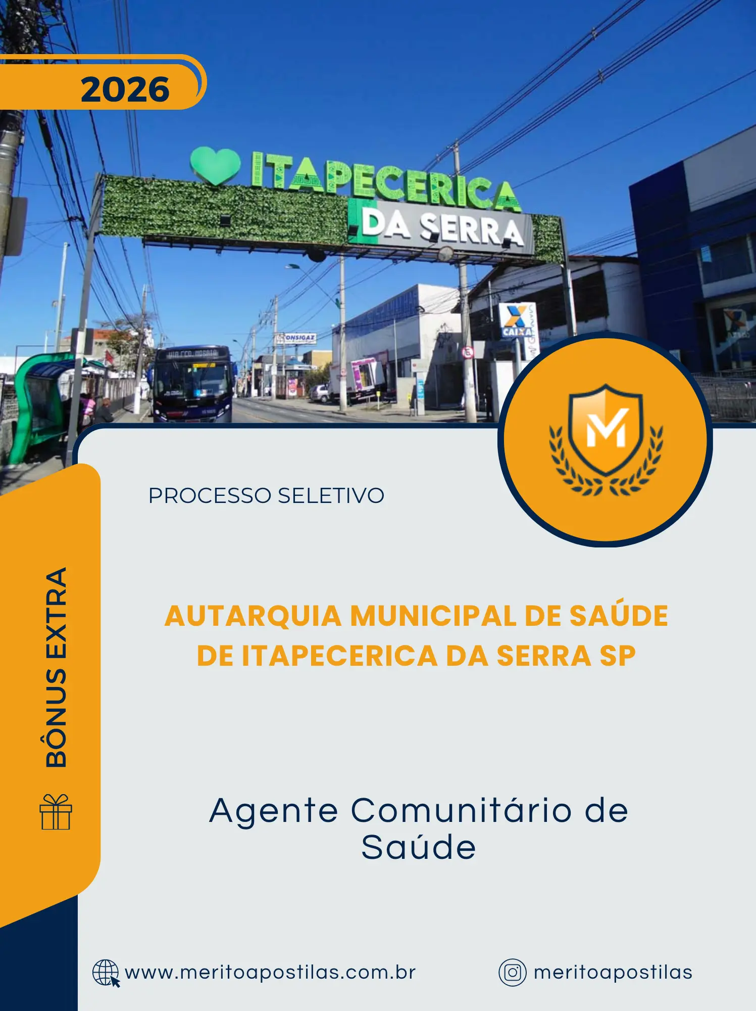 Apostila Agente Comunitário de Saúde Processo Seletivo Autarquia Municipal de Saúde de Itapecerica da Serra SP 2026