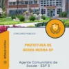 Apostila Agente Comunitário de Saúde - ESF 5 Prefeitura de Serra Negra SP 2026