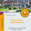 Apostila Agente Comunitário de Saúde - ESF 7 Prefeitura de Serra Negra SP 2026