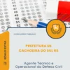 Apostila Agente Técnico e Operacional da Defesa Civil Prefeitura de Cachoeira do Sul RS 2026