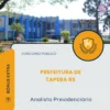 Apostila Analista Previdenciário Prefeitura de Tapera RS 2026