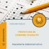 Apostila Assistente Administrativo Prefeitura de Coronel Vivida PR 2026