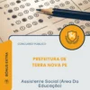 Apostila Assistente Social Área Da Educação Prefeitura de Terra Nova PE 2026