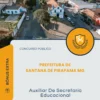 Apostila Auxiliar De Secretaria Educacional Prefeitura de Santana de Pirapama MG 2026